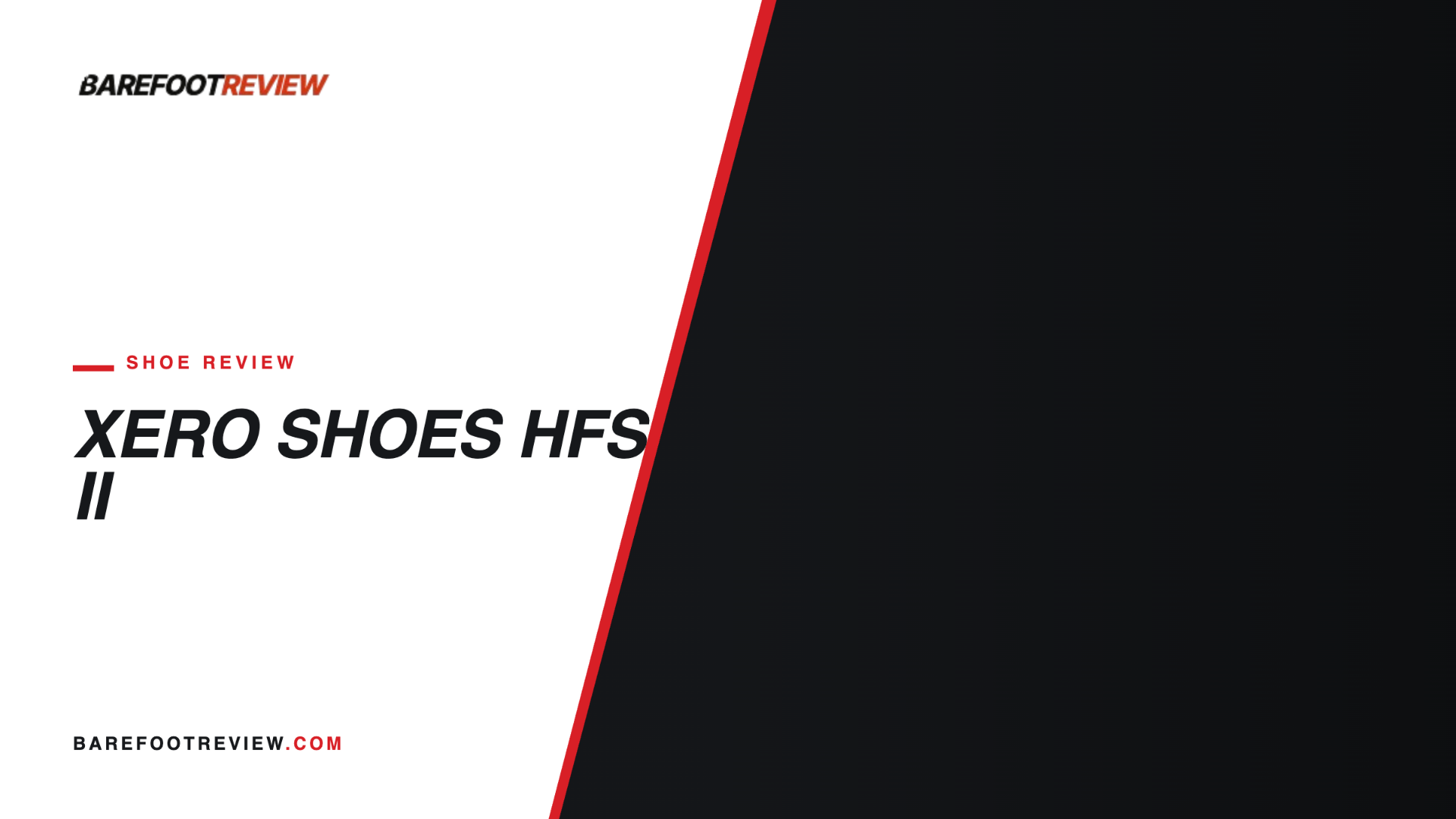 Xero Shoes HFS II Review: Updated Favorite Minimalist